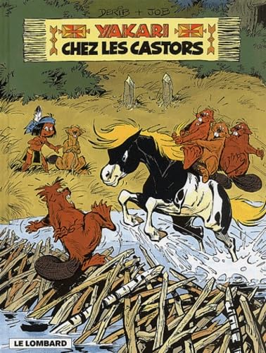 Yakari, tome 3 : Yakari chez les castors 9782205051148
