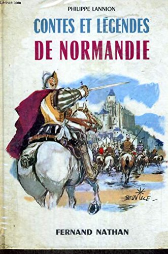 CONTES ET LEGENDES DE NORMANDIE - COLLECTION DES CONTES ET LEGENDES DE TOUS LES PAYS