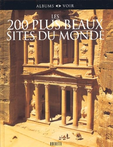 Les 200 plus beaux sites du monde 9782012400559