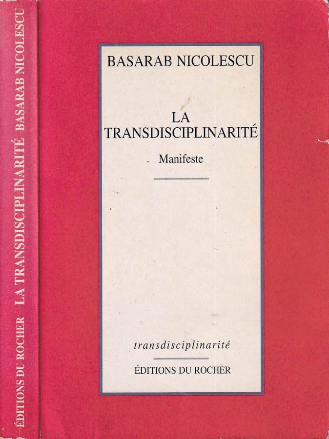 La Transdisciplinarité : Manifeste 9782268022086