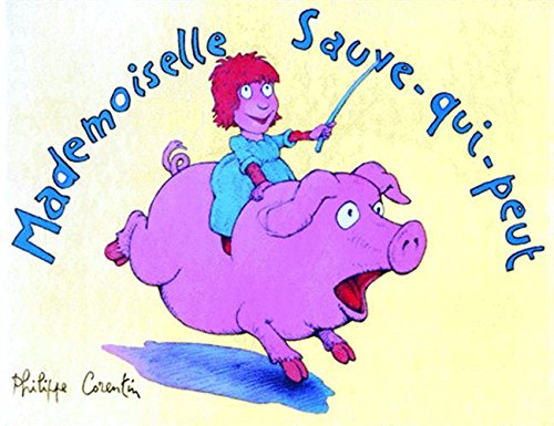 Mademoiselle Sauve-qui-peut 9782211041515