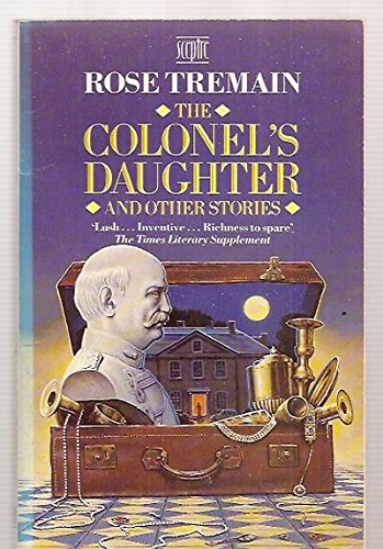 The Colonel's Daughter and Other Stories 9780340493618