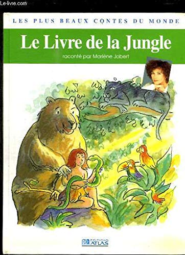 Le livre de la jungle 9782731214734