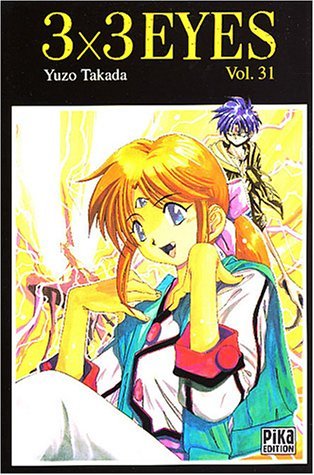 3 x 3 eyes, tome 31 9782845992733