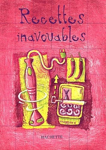 Recettes inavouables 9782012367005