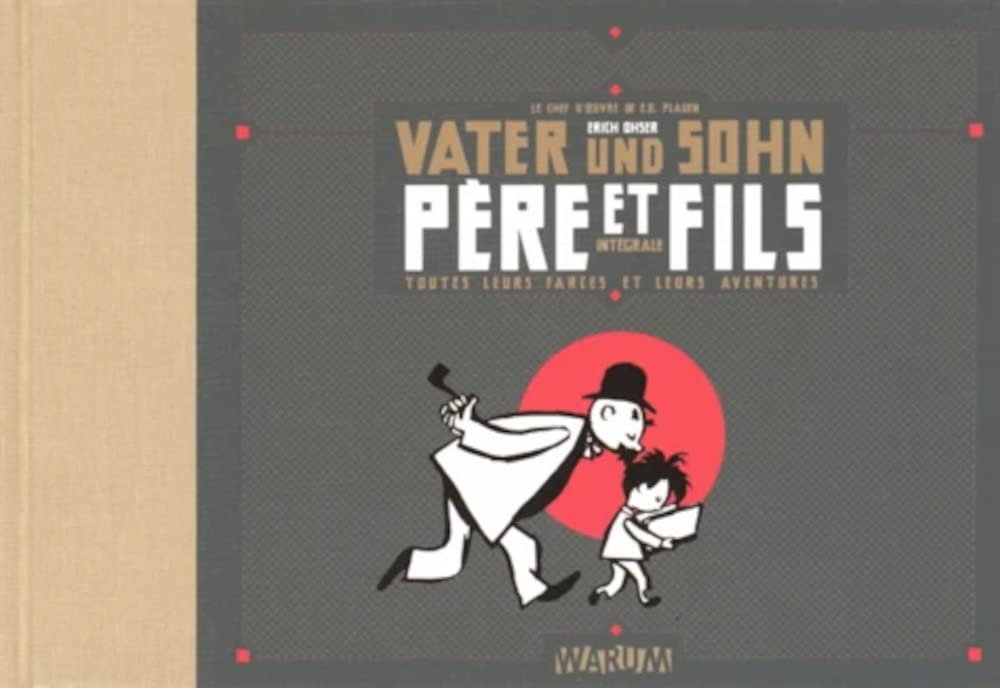 Père et fils: Toutes leurs farces et leurs aventures 9782365350914