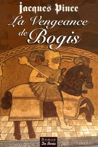 La Vengeance de Bogis 9782844945204