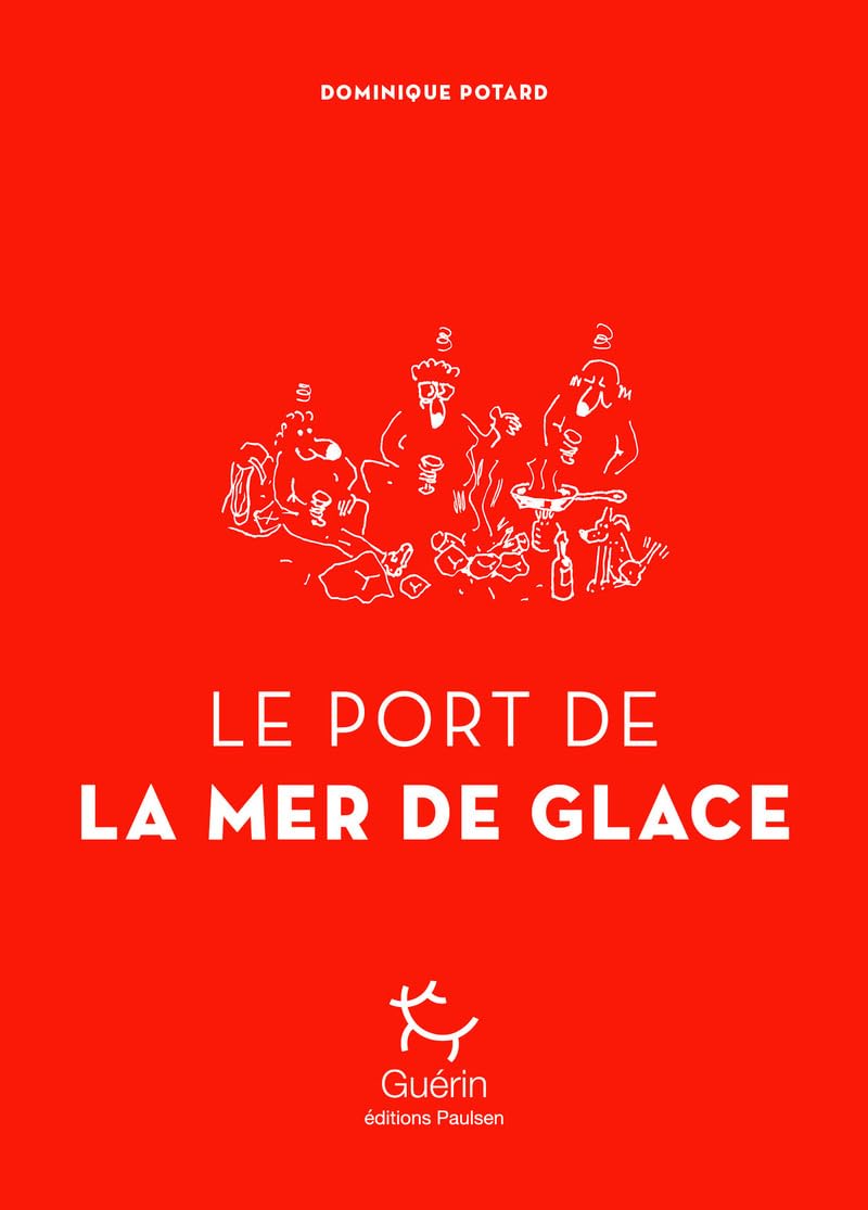 Le port de la Mer de Glace 9782911755088