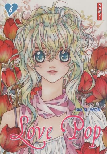 Love Pop, Tome 6 : 9782812800887