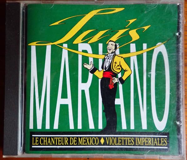 Le Chanteur De Mexico 5099925344424