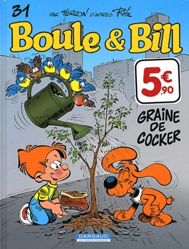 Boule et Bill, tome 31 : Graine de cocker 9782505014935