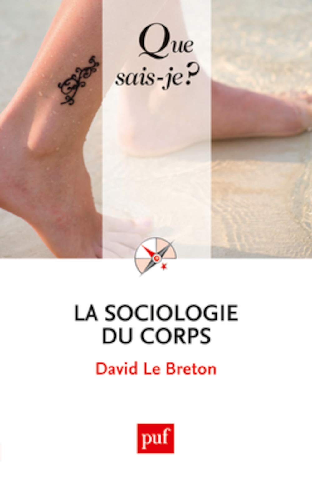 La sociologie du corps 9782130732334