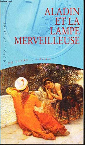 Aladin et la lampe merveilleuse 9782743419967