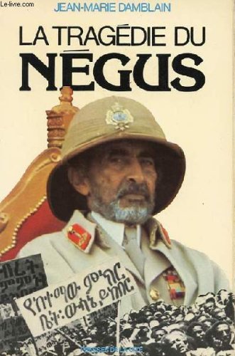 LA TRAGEDIE DU NEGUS 9782558002118