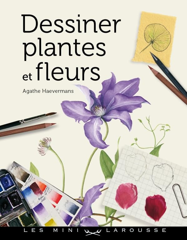Dessiner plantes et fleurs 9782035857859