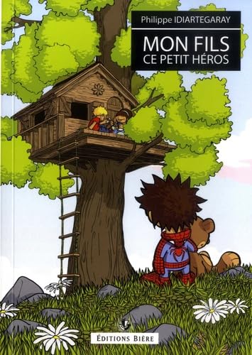 Mon fils, ce petit héros ! 9782852761148