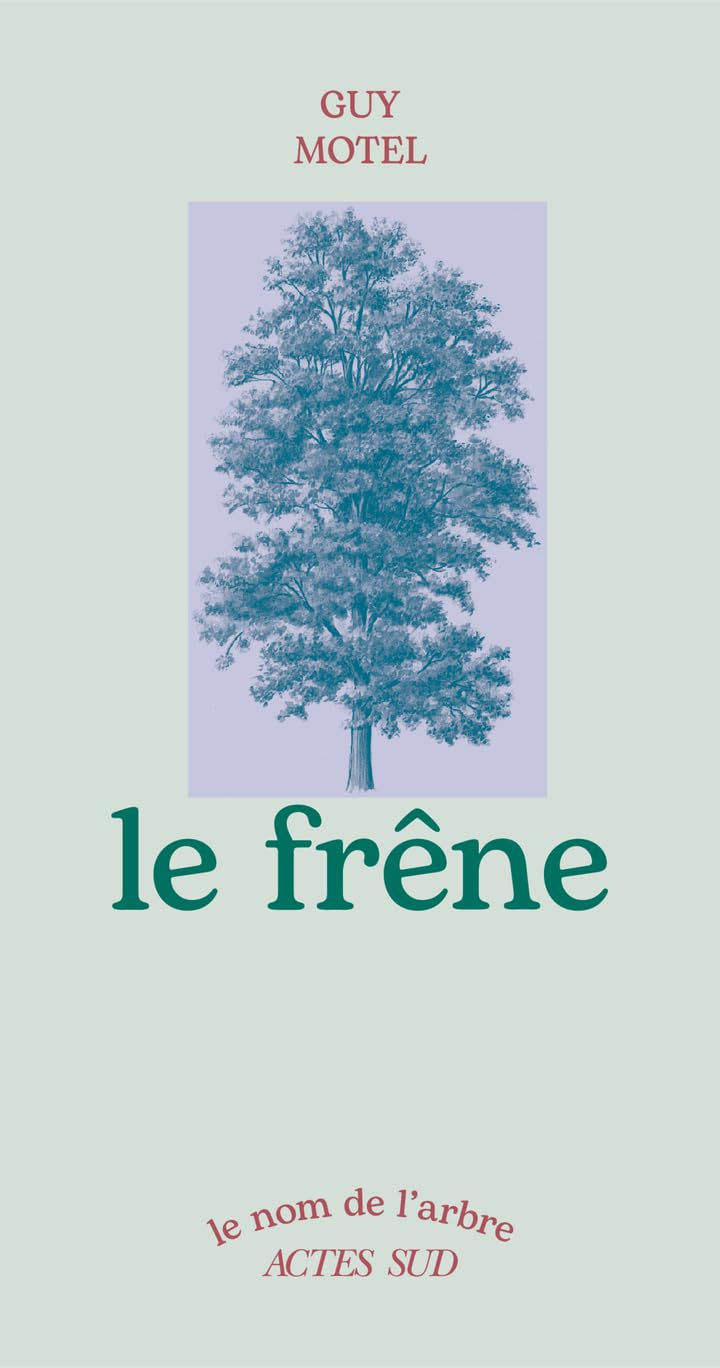 Le frêne 9782330213817
