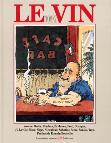 Le Vin. Tome 2 9782903653064