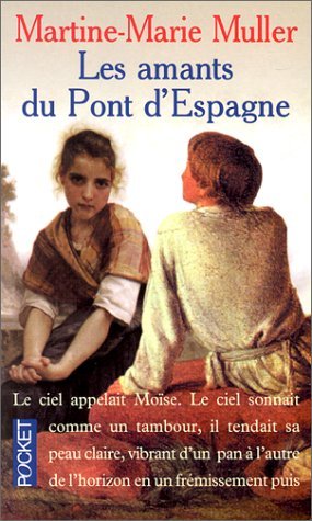 Les amants du pont d'Espagne 9782266069441