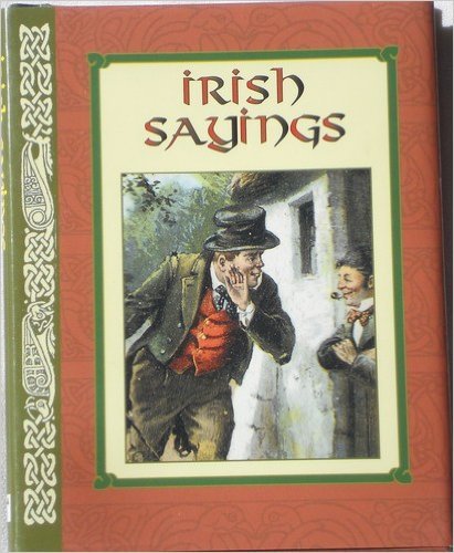 Irish Sayings 9781902879024