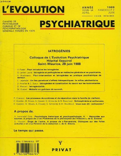 L'EVOLUTION PSYCHIATRIQUE, TOME 54, FASC. 2, AVRIL-JUIN 1989 9782708966765