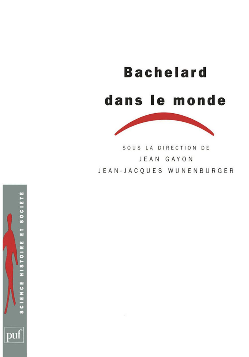 Bachelard dans le monde 9782130499596