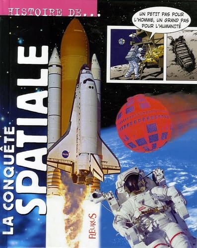 La conquête spatiale 9782215084686