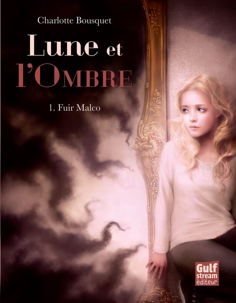 Lune et l'Ombre - tome 1 Fuir Malco (1) 9782354882099