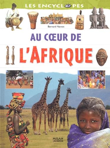 Au coeur de l'Afrique 9782745911858