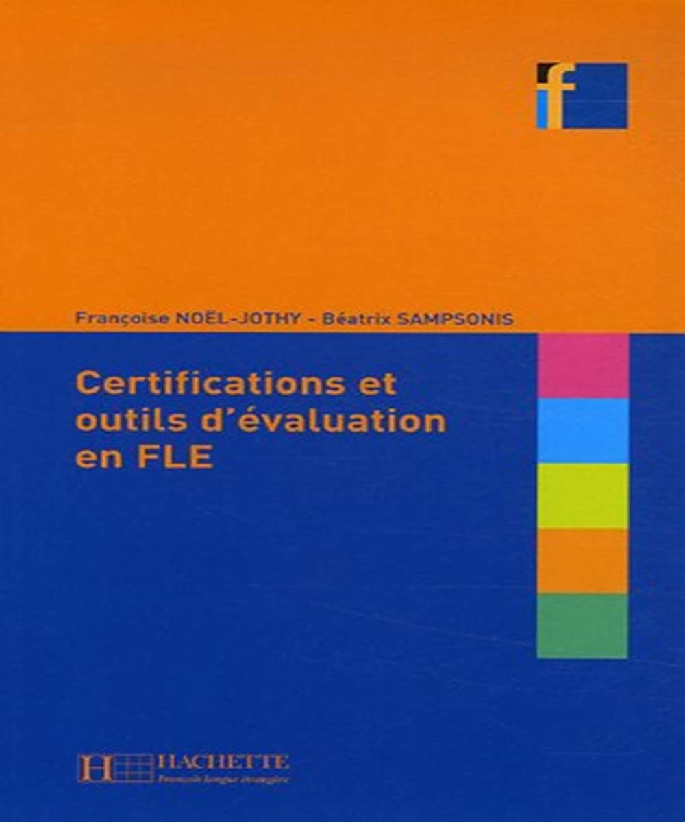 Certifications et outils d'évaluation en FLE 9782011554505