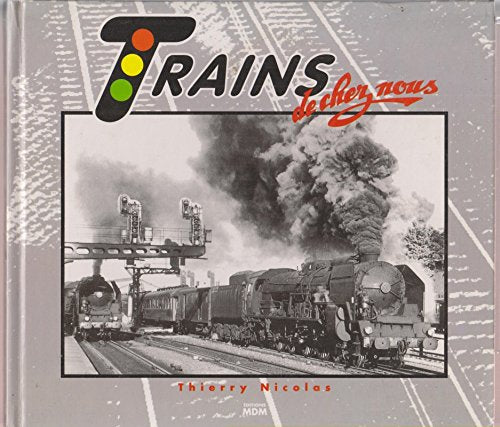 Trains de chez nous 9782909313313