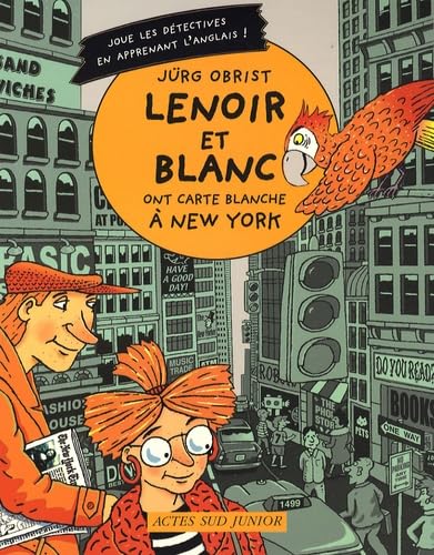 Lenoir et Blanc ont une carte blanche à New York 9782742774159