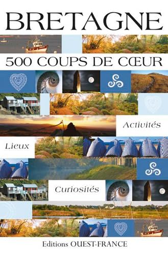 Bretagne - 500 coups de c ur 9782737342448