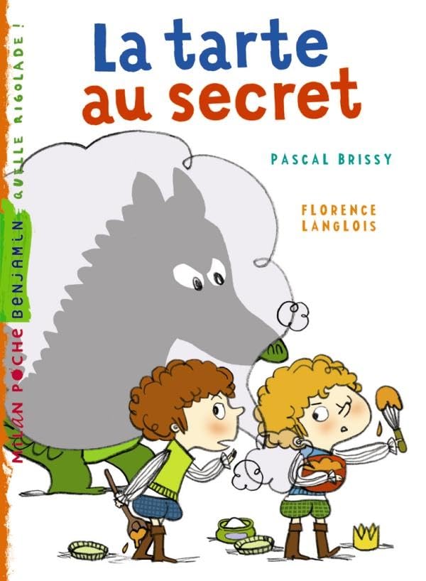 La tarte au secret 9782745944054