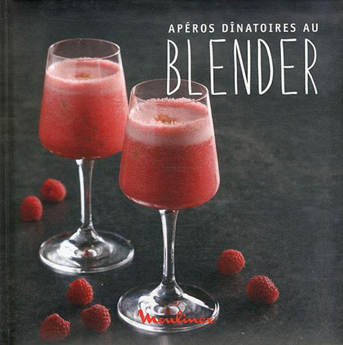 APEROS DINATOIRES AU BLENDER 9782841234066