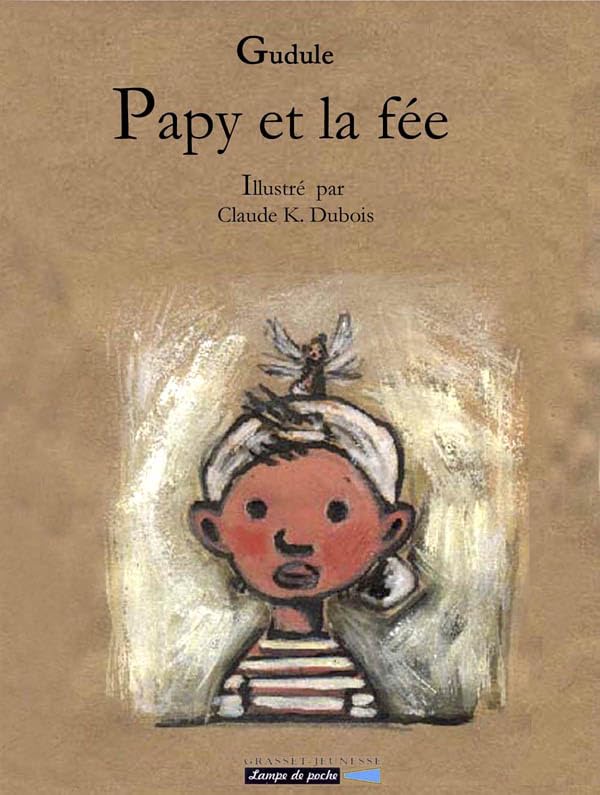 Papy et la Fée 9782246628217