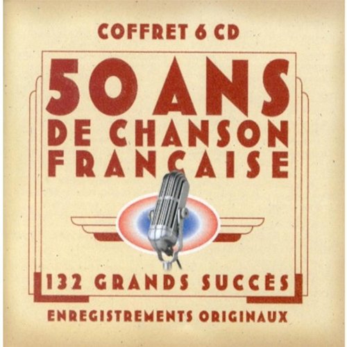 50 ans de chansons Française 3259119773627