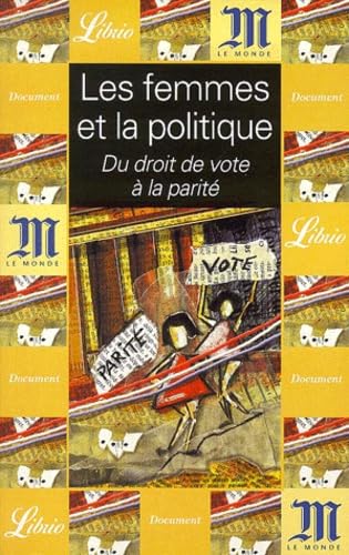 Les Femmes et la Politique : Du droit de vote à la parité 9782290313213