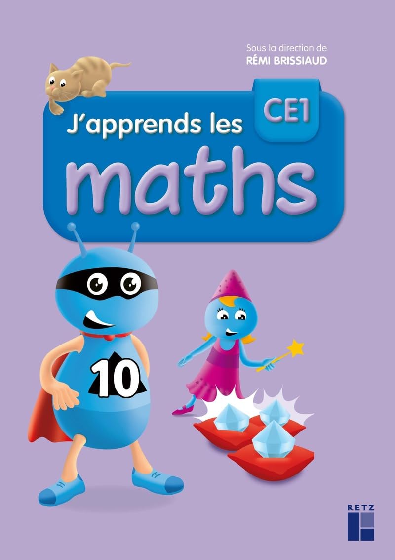 J'apprends les maths CE1 - Livre de l'élève - Programme 2016 9782725634739