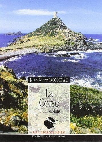 Corse - Île de passions 9782879230665