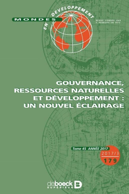Mondes en développement 2017/3 - 179 - Gouvernance, ressources naturelles et développement : un nouv 9782807391161