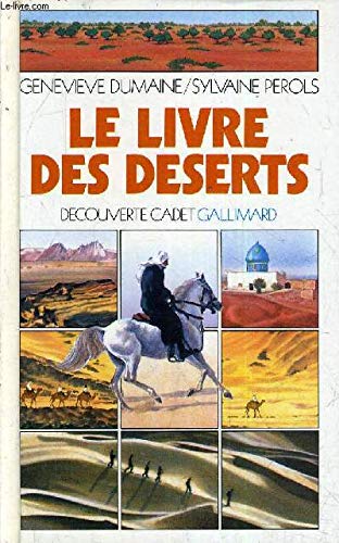 Le livre des déserts 9782070395439