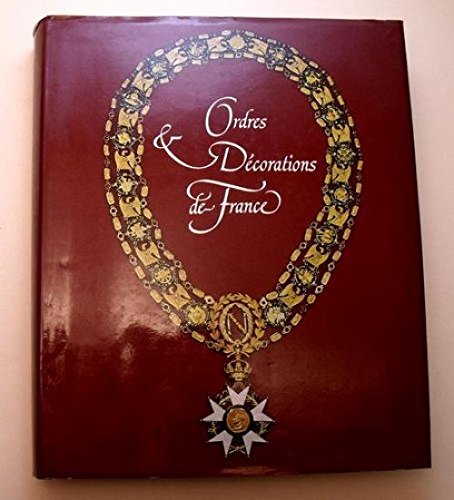 Ordres et décorations de France.