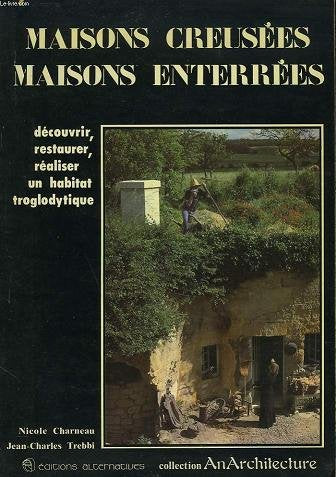 Maisons creusées, maisons enterrées 9782862270210