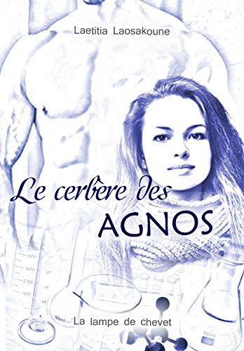 Le Cerbere des Agnos 9782918951537