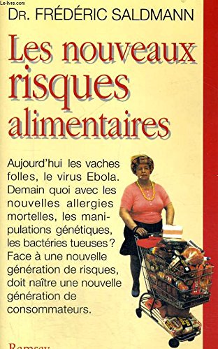 Les nouveaux risques alimentaires 9782841142378
