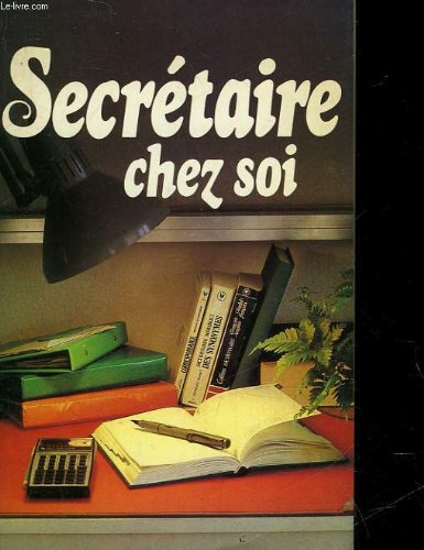 Secretaire chez soi 9782501001779