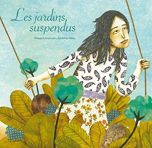 Les jardins suspendus 9782013912372