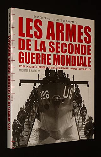 Les Armes de la Seconde Guerre mondiale 9782298082296