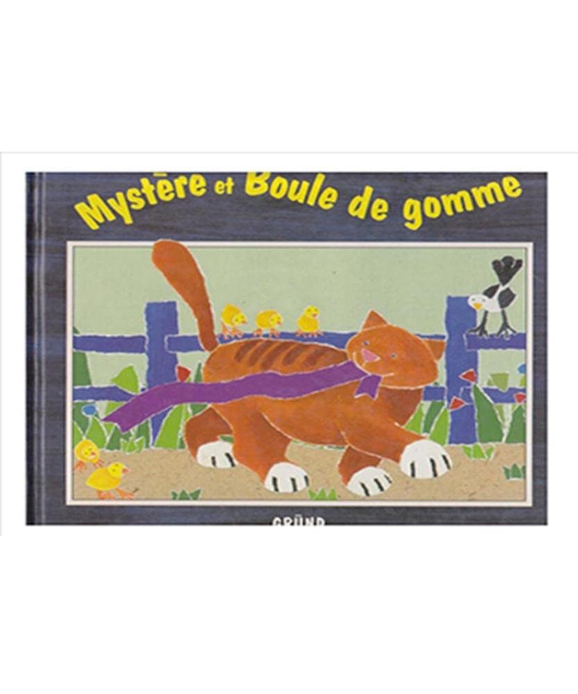Mystère et Boule de gomme 9782700041453